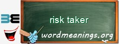 WordMeaning blackboard for risk taker